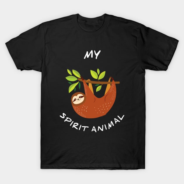 Sloth is my Spirit Animal T-Shirt by Printnation